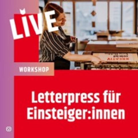 Letterpress fr Einsteiger:innen | Kreativ-Workshop - BERLIN - 15.05.2025 18:00