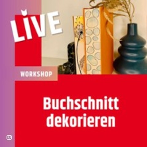 Buchschnitt dekorieren - Kreativ-Workshop - BERLIN - 07.05.2025 18:30