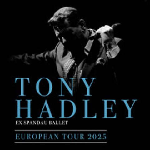 Tony Hadley - European Tour 2025 - Berlin - 04.11.2025 20:00