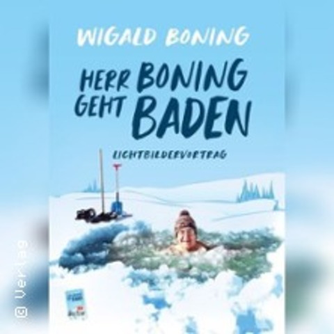 Wigald Boning - Herr Boning geht baden - SMMERDA - 17.01.2026 19:30