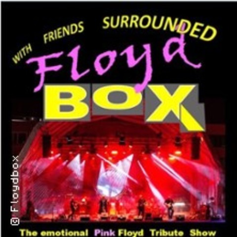 Floydbox - The Spectacular Night of Pink Floyd / Live - DUISBURG - 10.05.2025 20:00