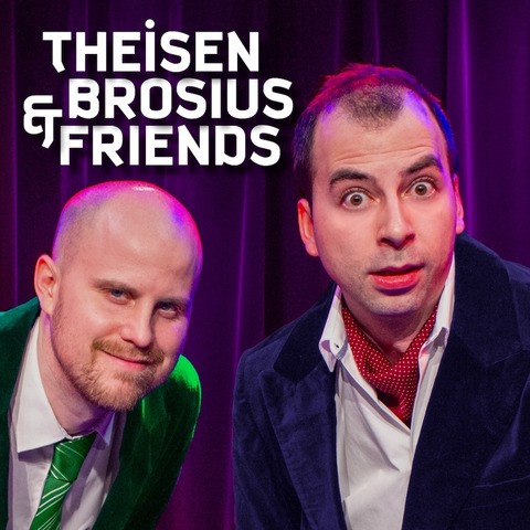 Theisen, Brosius & Friends - Die Comedy-Late-Night-Show um 8 - Stuttgart - 02.10.2025 20:00