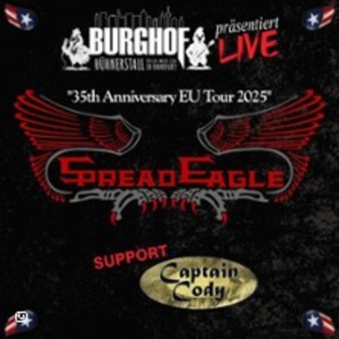 Spread Eagle - Support: Captain Cody | 35th Anniversary EU Tour 2025 - FRANKFURT AM MAIN - 18.09.2025 20:00