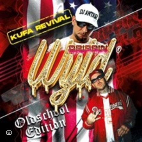 Drippin wyld oldschool Edition - Kufa Saarbrcken - SAARBRCKEN - 14.06.2025 23:00