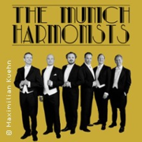 The Munich Harmonists - Als ich neulich durch Mnchen ging - MNCHEN - 21.05.2025 20:00