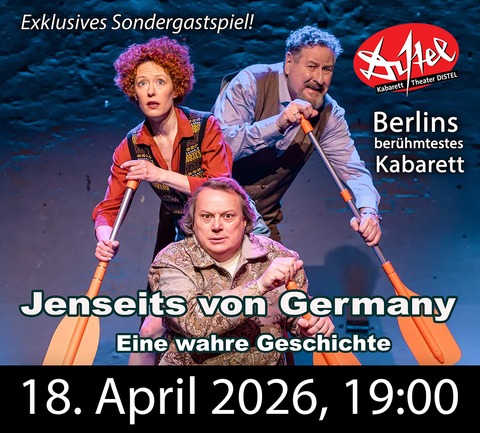 Jenseits von Germany - Bad Freienwalde - 18.04.2026 19:00