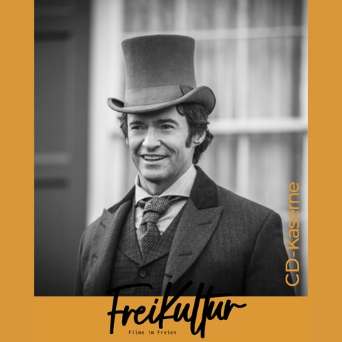 FreiKultur - The Greatest Showman - Kultur im Innenhof - Celle - 21.06.2025 22:00