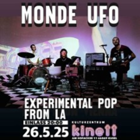 Monde Ufo - Experimental Pop from LA - Kusel - 26.05.2025 20:00