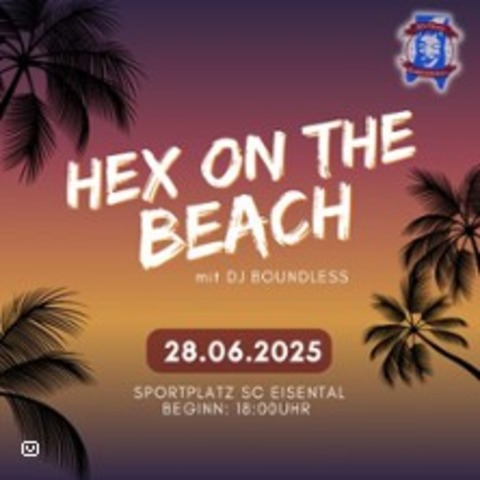 Hex on the Beach - Beach Party der Schartenberghexen Eisental e.V. - Bhl - 28.06.2025 18:00