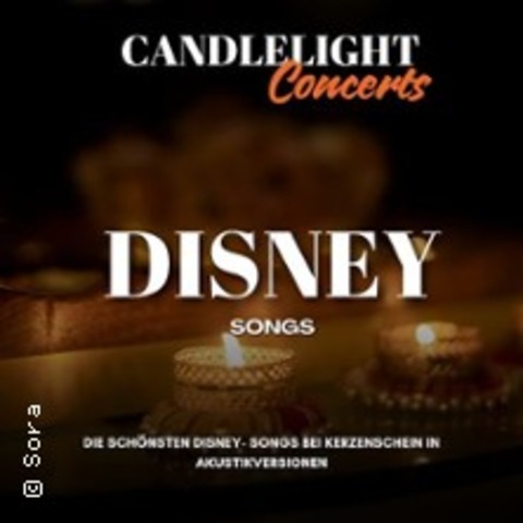 Disney candlelight concert - Disneys schnste Hits bei Kerzenschein - KASSEL - 29.05.2025 20:00