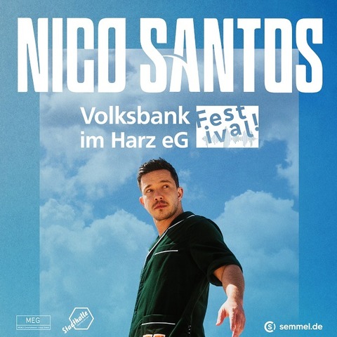 Volksbank im Harz Festival - Nico Santos - Osterode am Harz - 14.06.2025 18:00