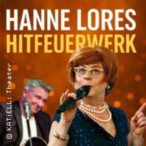 Hanne Lores Hitfeuerwerk | Katielli Theater Datteln - Datteln - 24.05.2025 19:30