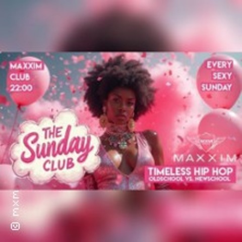 Maxxim Sunday Clubbing - BERLIN - 16.11.2025 22:30 Maxxim Sunday Clubbing - BERLIN - 16.11.2025 22:30