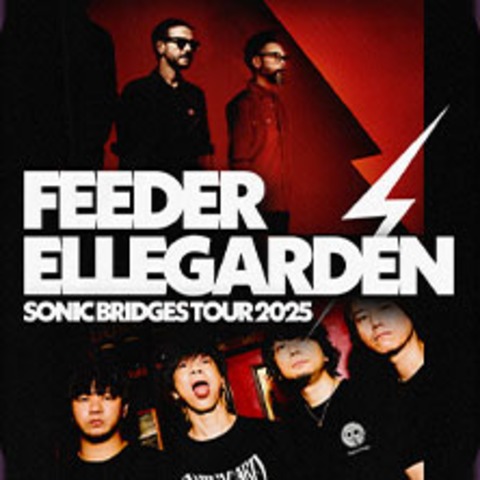 FEEDER - Black / Red Tour 2025 - Very Special Guest: ELLEGARDEN - Kln - 17.05.2025 19:00