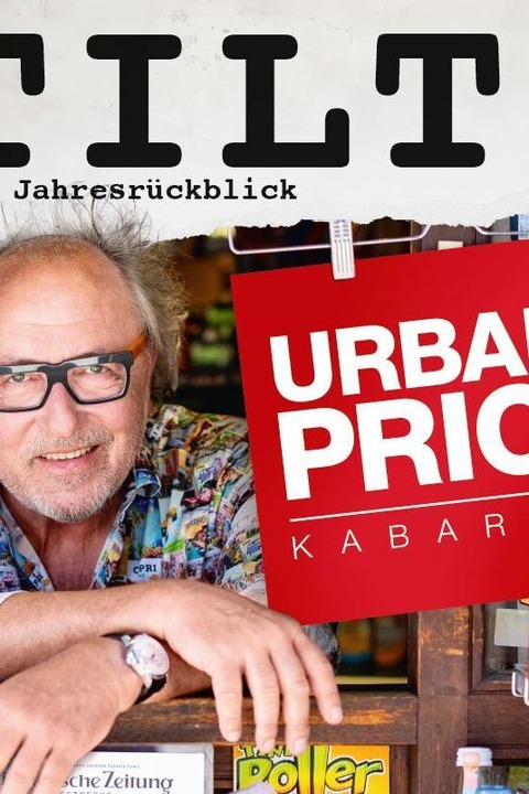 Urban Priol - TILT! Jahresrckblick - Erlangen - 22.01.2026 20:00
