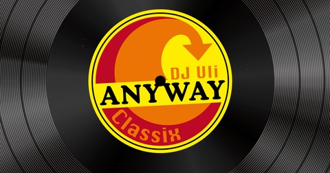 Anyway Classix - mit DJ Uli - Idstein - 31.05.2025 22:30