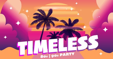 TIMELESS (80er | 90er) - DJ-Team EinsZweiDrei - Mainz - 23.05.2025 23:00