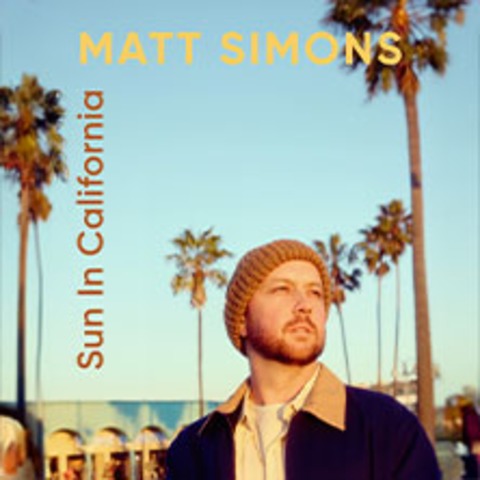 Matt Simons - Sun in California Tour 2025 - Hamburg - 17.11.2025 19:30