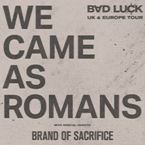 We Came As Romans - Bad Luck UK & Europe Tour - WIEN - 09.10.2025 20:00