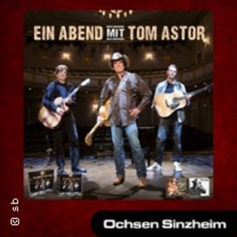 Tom Astor - Sinzheim - 24.10.2025 20:00