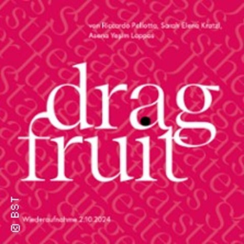 Dragfruit - Karlsruhe - 17.05.2025 19:00