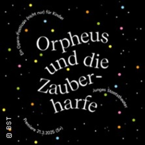 Orpheus und die Zauberharfe - Karlsruhe - 11.05.2025 11:00
