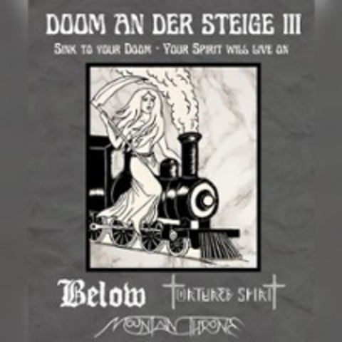 Doom An Der Steige Iii | Tortured Spirit / Mountain Throne / Below - Geislingen an der Steige - 18.10.2025 20:30