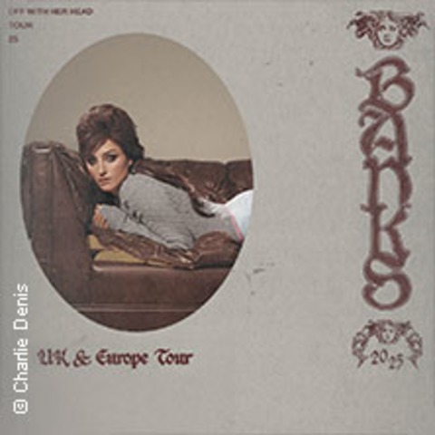 Banks - BERLIN - 19.10.2025 20:00