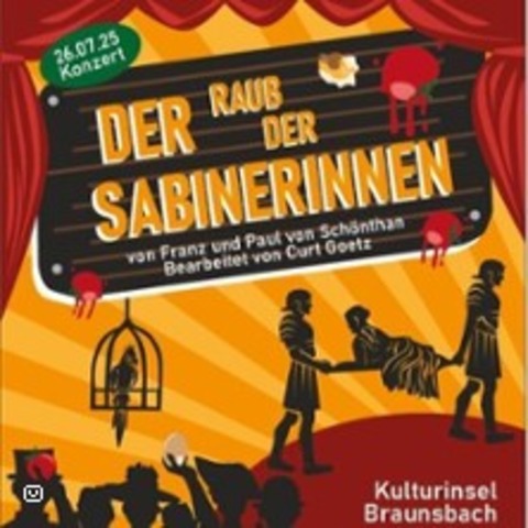 Der Raub der Sabinerinnen - Braunsbach - 25.07.2025 20:15