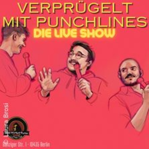 Verprgelt mit Punchlines - BERLIN - 10.10.2025 20:30