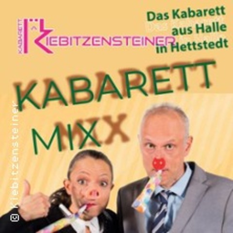 Kabarett Mix - Lachen garantiert | Kiebitzensteiner, das Kabarett aus Halle - HETTSTEDT - 25.09.2025 18:30