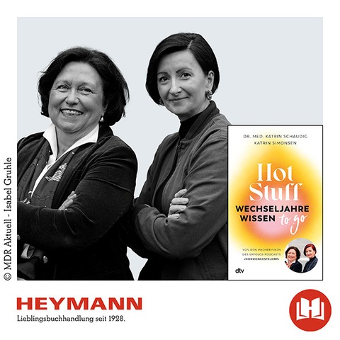 Dr. med. Katrin Schaudig & Katrin Simonsen prsentieren Hot Stuff - Wechseljahre-Wissen to go - Hamburg - 18.09.2025 19:30