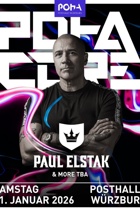 POHA CORE - Paul Elstak & more tba. - Wrzburg - 31.01.2026 21:00