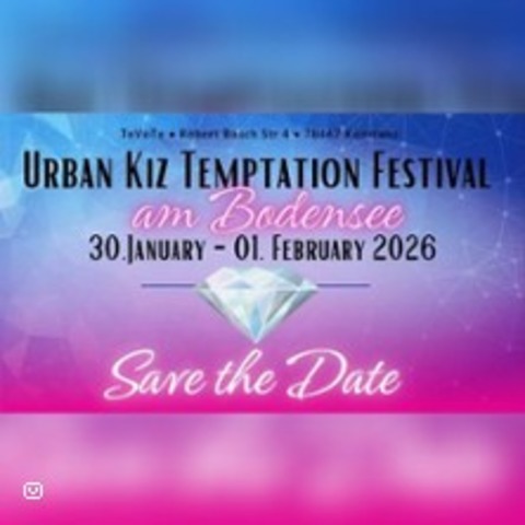 Urban Kiz Temptation - Festival am Bodensee - Konstanz - 30.01.2026 17:00