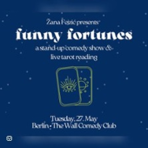 Funny Fortunes: Comedy & Live Tarot - BERLIN - 27.05.2025 20:30