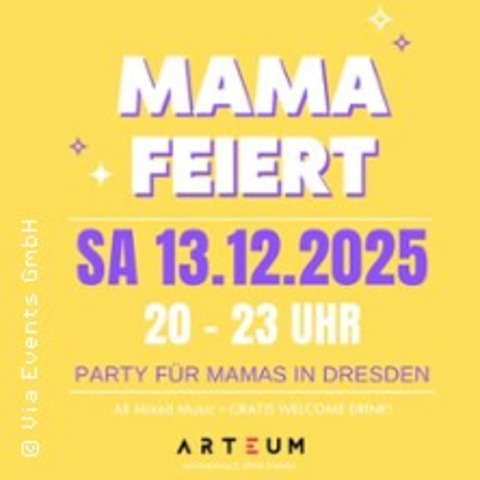 Mama Feiert - DRESDEN - 13.12.2025 20:00