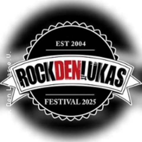 Rock den Lukas Festival 2025 - TARMSTEDT - 08.08.2025 20:00