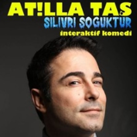 Silivri Soguktur - Atilla Tas - BERLIN - 12.10.2025 18:00