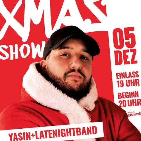 XMAS Show - Yasin, LateNightBand & Friends - Konstanz - 05.12.2025 20:00