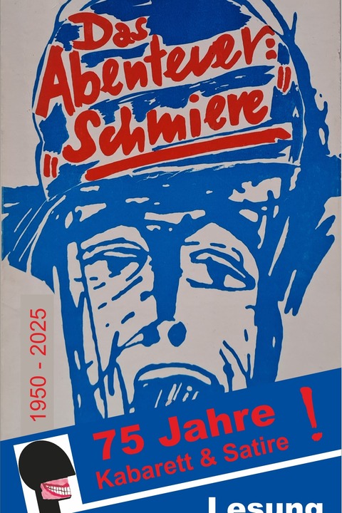 Das Abenteuer Schmiere - 75 Jahre Schmiere - Frankfurt am Main - 12.09.2025 20:00