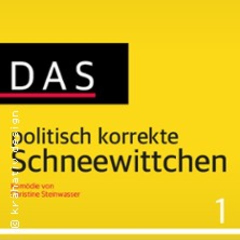 Das politisch korrekte Schneewittchen - Heidenheim an der Brenz - 13.12.2025 20:00