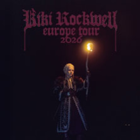 Kiki Rockwell - Europe Tour 2026 - HAMBURG - 24.04.2026 20:00