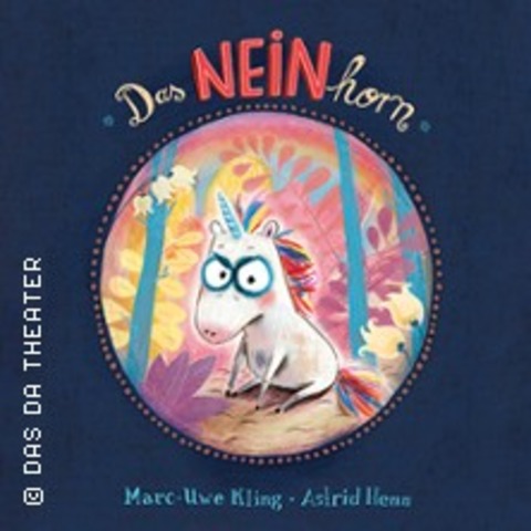Das NEINhorn - Das Da Theater Aachen - Zusatztermin - WRSELEN (BEI AACHEN) - 06.07.2025 11:30