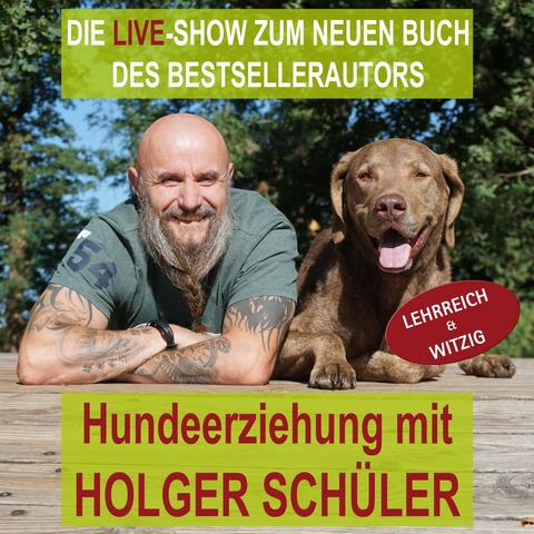 Hundeerziehung mit Holger Schler - Eppelheim - 25.04.2026 20:00