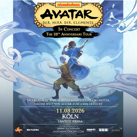AVATAR: Der Herr der Elemente in Concert - THE 20TH ANNIVERSARY TOUR - Kln - 11.03.2026 20:00