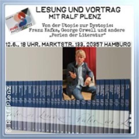 Lesung Mit Ralf Plenz | Von der Utopie zur Dystopie Kafka, Orwell - HAMBURG - 12.06.2025 18:00