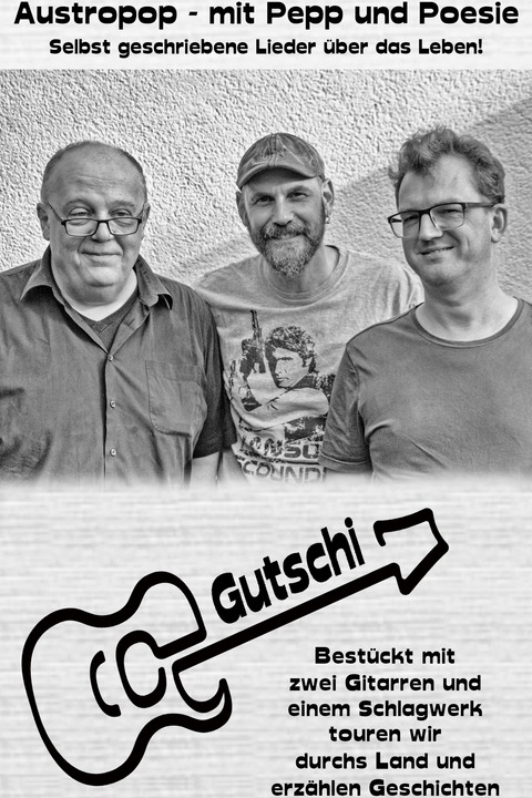 Gutschi - Austropop - mit Pepp und Poesie - Wien - 14.11.2025 19:30