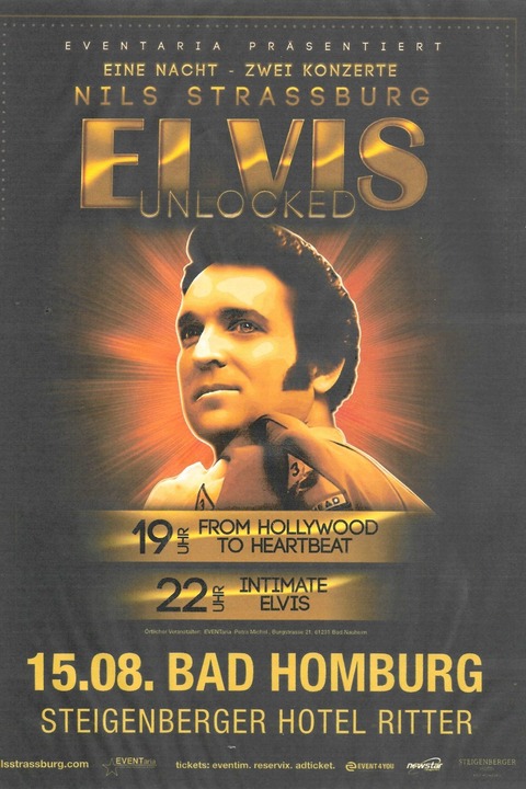 NILS STRASSBURG : Elvis Unlocked - Elvis- From Hollywood to Heartbeat - Bad Homburg - 15.08.2025 19:00