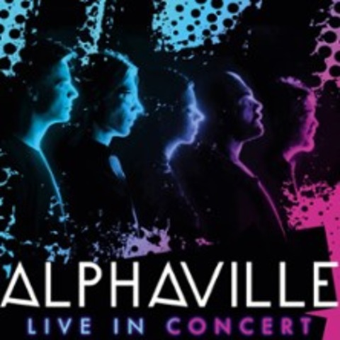 Alphaville - Live in Concert - KNIGSBRUNN - 03.05.2026 19:00