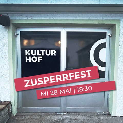 Zusperrfest - Event - Linz - 28.05.2025 18:30